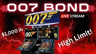 James Bond ⚡️ HIGH LIMIT SLOTS ⚡️007 $1000 start 😮