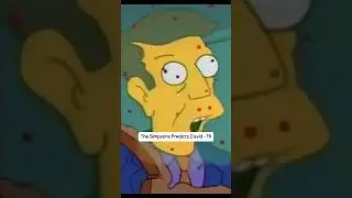 The Simpsons Predictions On Covid - 19. #history #predictions #thesimpsons