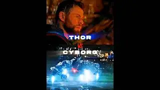 THOR VS CYBORG #SHORTS #ytshorts #loki #vs #edit #marvel # dc #batman #dc