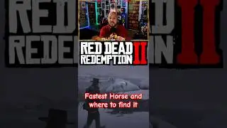 Самая быстрая лошадь в RDR2 РАНЬШЕ И БЕСПЛАТНО! | Расположение White Arabian