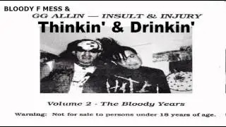 GG Allin & Bloody Mess - 