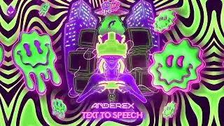 Anderex - Text To Speech (Official Audio)