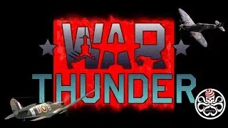 War Thunder Trailer  - With OttoTTV and BaalLTA