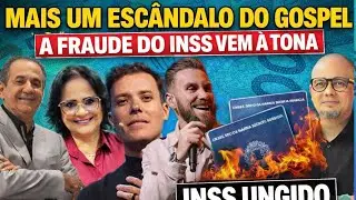 MAIS UM ESC&Acirc;NDALO DO GOSPEL DESVIO DO INSS