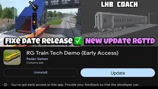 RG Train Tech Demo | Fixe Date Release ✅ New Update RGTTD 