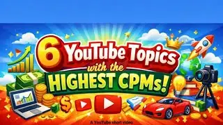 6 YouTube topics with the highest CPMs
