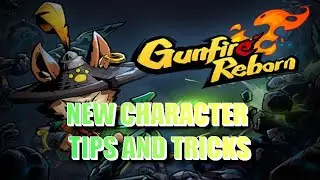 GUNFIRE REBORN NEW HERO TIPS AND TRICKS (Qing Yan)