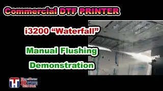 DTF Printer i3200 Waterfall demonstration. Full manual flushing process.