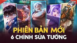 Li&ecirc;n Qu&acirc;n 6 Chỉnh Sửa Tướng Phi&ecirc;n Bản Mới: Gildur, Yorn, Preyta...Cập Nhật Bổ Sung M&ugrave;a S4 2025, TNG