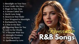 Best R&B Songs Playlist 2025 | Romantic Slow Jams for Late Night Vibes