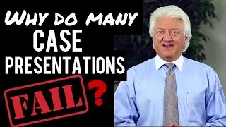 Why do Many Case Presentations Fail? | Dental Practice Management Tip of the Week