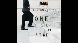 One Step at a time INSTRUMENTAL