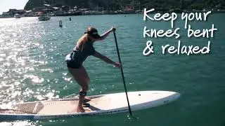 SUP School with Seychelle - First Time on Your SUP