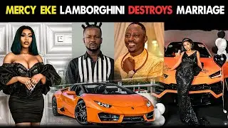 Lamborghini Мерси Эке якобы разрушила брак политика (полная история)