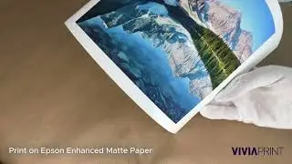 Print on Epson Enhanced Matte Paper