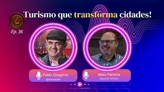Turismo que transforma cidades: desenvolvimento real ou ilus&atilde;o? | EnoExperi&ecirc;ncias #36