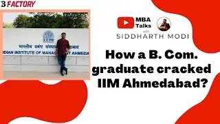 How a B Com graduate cracked IIM Ahmedabad?