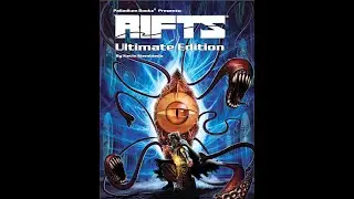 Palladium RIFTS RPG Gameplay Burbs Campaign Episode 46