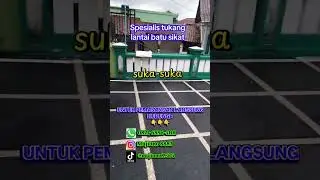 MELAYANI JASA PEMASANGAN BATU SIKAT LANTAI HUB: WHATSAPP 0821-6556-4101.