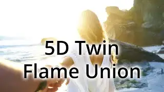 Twin Flame Union In The 5th Dimension | 5D Twin Flame Union