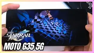 Motorola Moto G35 Honkai Star Rail Gaming test | Unisoc T760, 120Hz Display