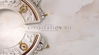 Sid Meier&rsquo;s Civilization VII Arcade Edition