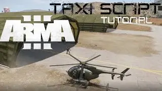 Arma 3 SQF Taxi Script Tutorial GER