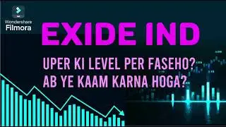 Exide industries Latest News - Exide industrie Target - Exide ind Technica Analysis #exideindustries