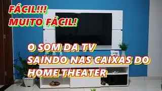O som da TV no Home Theater ou Soundbar
