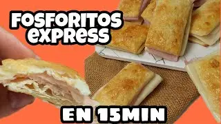 FOSFORITOS EXPRESS EN 15 MINUTOS | LA PASAMOS COMIENDO