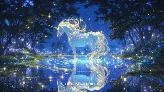 432Hz Unicorn Healing Music for Deep Sleep & Stress Relief
