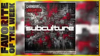 GHANBARI - GARGANTUA | (FOTW 🏆 500)