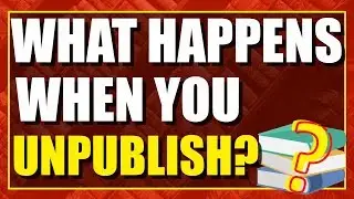 What Happens When You Unpublish A Book?