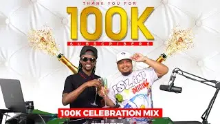 Afrobeat, Amapiano & Dancehall - East African Fire! 100K Mix 2025