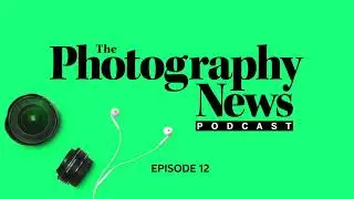 Used kit with MPB CEO Matt Barker: The Photography News Podcast Ep 12