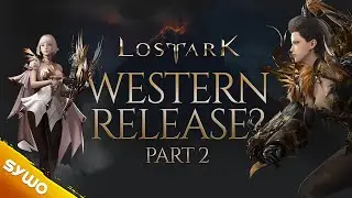 LOST ARK Preparing for a Western Release? | MOKOKO NEWS #13