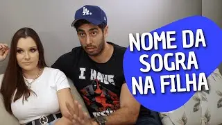 Nome da Sogra na Filha - JONATHAN NEMER (Erros no Final)