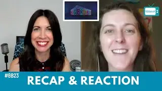 BIG BROTHER 23 SUNDAY Ep RECAP + VETO SPOILERS w/ @ScoutChip / Aug 16 BB23⎰Nerdtainment
