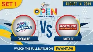 SET 1 | Creamline vs. Motolite | August 14, 2019 (Watch the full game on iWant.ph)