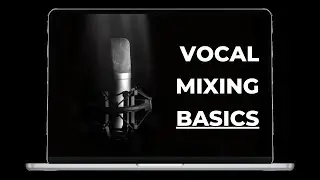 (Vocal Mixing Basics) Understanding Bus Channels