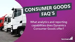 What analytics and reporting capabilities does Dynamics Consumer Goods offer?