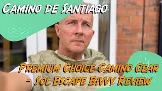 Sol Escape Bivvy Review - An ultralight bivvy for the Camino