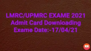 UPMRC/LMRC Admit card Download