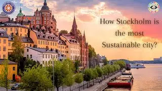 Stockholm | Sustainable Cities | NSS IIT Bombay | 2022