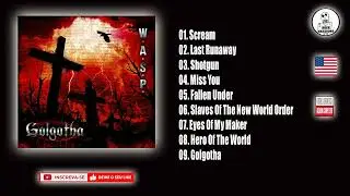 💀 W.A.S.P  - GOLGOTHA ( Full Album )  (HQ)
