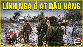 Ukraine Tổng Tấn Công Nga – Vụ Đầu Hàng LỚN NHẤT Lịch Sử Hiện Đại! TT Putin Đã HẾT ĐƯỜNG?