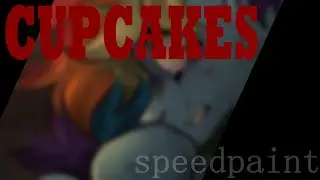 [TW: BLOOD] CUPCAKES - mlp/speedpaint