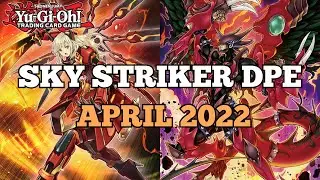 Yu-Gi-Oh! Deck Profile: Sky Striker DPE April 2022!