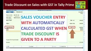 Trade Discount on Sales with GST in Tally Prime | Entry for Trade Discount given to Party