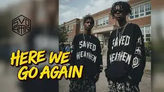 Saved Heathen - Here We Go Again (Official Audio)